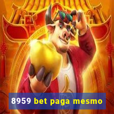 8959 bet paga mesmo